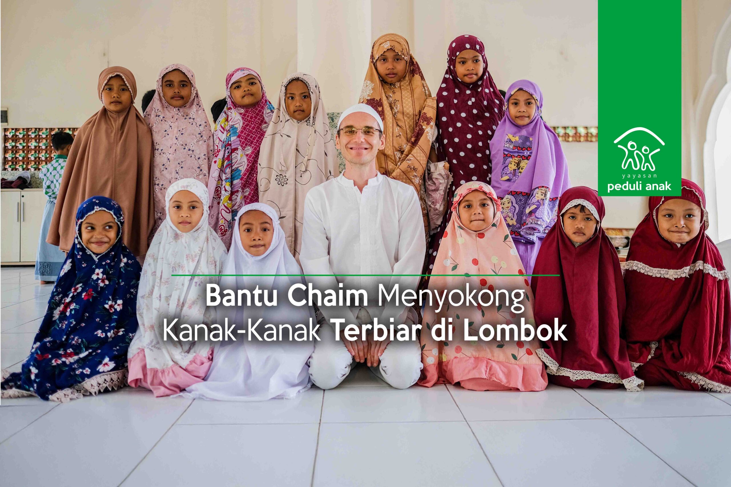 Bantu Chaim Menyokong Kanak-Kanak Terbiar di Lombok
