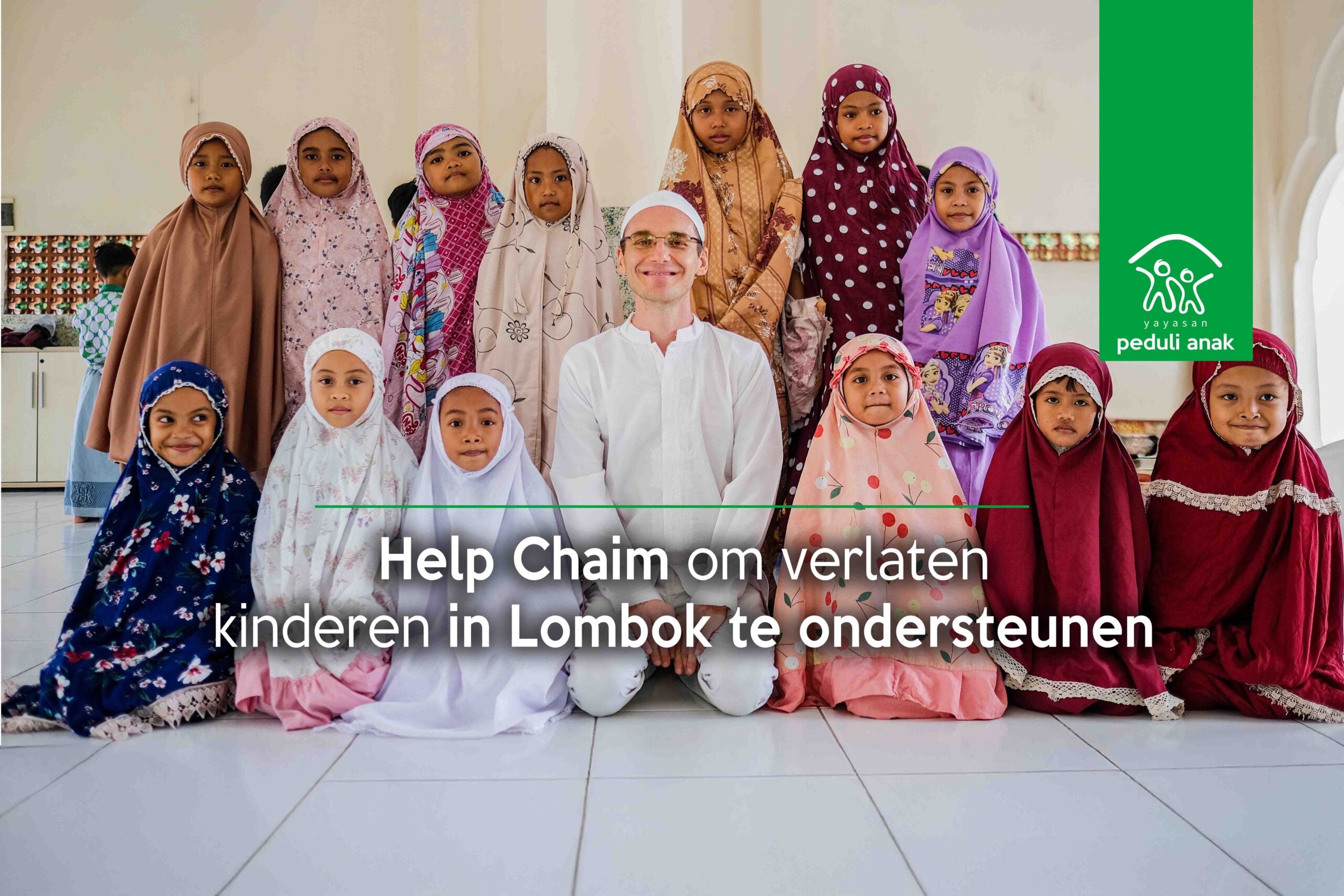 Help Chaim om verlaten kinderen in Lombok te ondersteunen